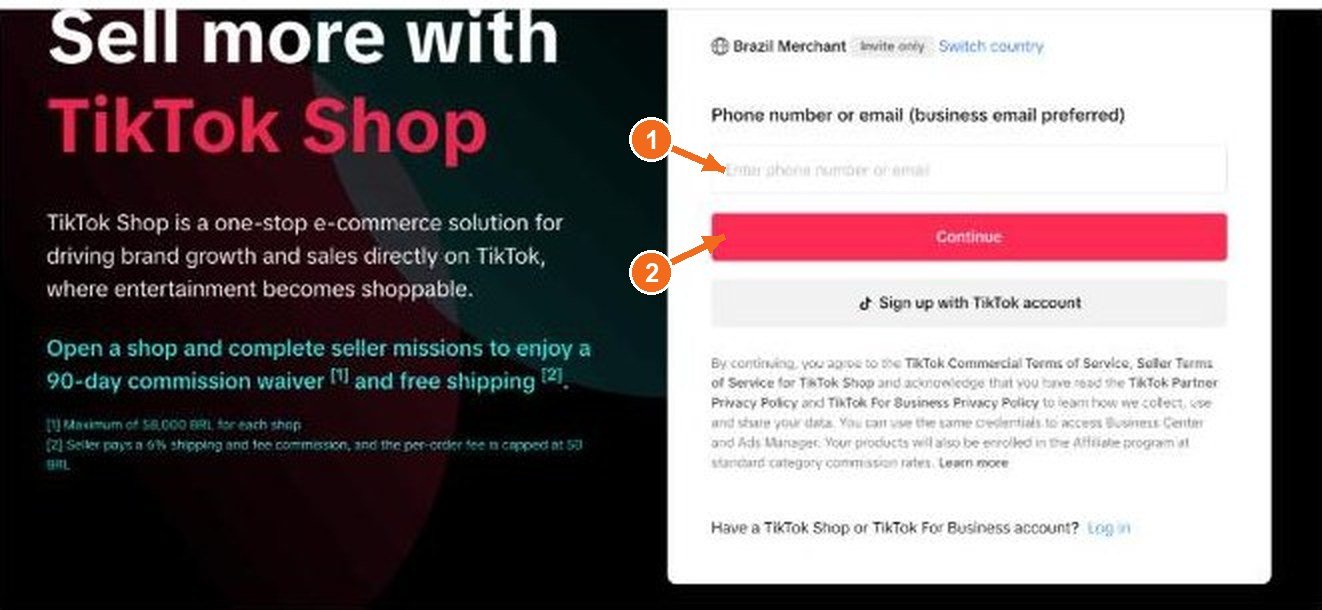 Tela de cadastro do TikTok Shop com seta 1 no campo de telefone ou e-mail e seta 2 no botão Continuar.